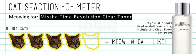 Catisfaction-o-meter (4x Missha Time Revolution Clear Toner)