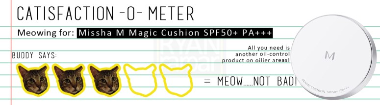 Catisfaction-o-meter (3x Missha M Magic Cushion SPF50+ PA+++)